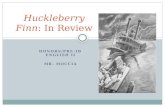 Huckleberry Finn : In Review