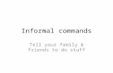 Informal commands