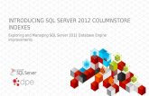 Introducing SQL Server 2012 Columnstore Indexes