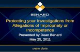 Protecting your Investigations from Allegations of Impropriety or Incompetence