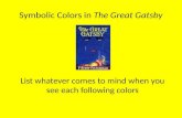 Symbolic Colors in  The Great Gatsby