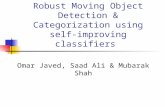 Robust Moving Object Detection & Categorization using self-improving classifiers