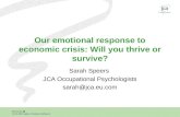 Our emotional response to economic crisis: Will you thrive or survive?