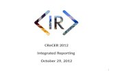 CReCER  2012 Integrated Reporting  October 29,  2012