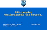 EPS :  popping the Eurobubble  and  beyond..