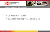 Dr.  Mahmut  Parlar Bus Q600 (C02) Thu ., 11:30 a.m.