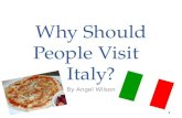 Why Should People Visit   Italy?