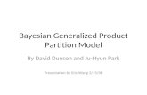 Bayesian Generalized Product Partition Model
