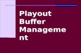 Playout Buffer Management