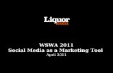 WSWA 2011 Social Media as a Marketing Tool  April 2011