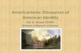 Americanisms:  Discourses of  American Identity
