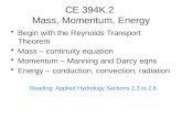 CE 394K.2  Mass, Momentum, Energy