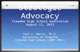 Strategic Advocacy Freedom High School Auditorium August 11, 2013