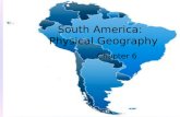 South America:   Physical Geography