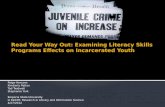 Read Your Way Out: Examining Literacy Skills Programs Effects on Incarcerated Youth