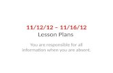 11/12/12 – 11/16/12 Lesson Plans