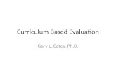 Curriculum Based Evaluation
