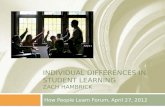 Individual Differences in Student Learning                  Zach  Hambrick