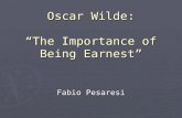 Oscar Wilde: “The Importance of Being Earnest”
