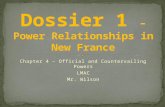 Dossier 1  – Power Relationships in New France