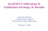 SeaWiFS Calibration & Validation Strategy & Results