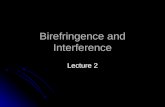 Birefringence and Interference