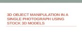 3D Object Manipulation in a Single Photograph using Stock 3D Models