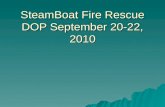SteamBoat Fire Rescue DOP September 20-22, 2010
