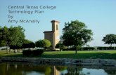 Central Texas College Technology Plan by Amy McAnally