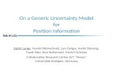 On a Generic Uncertainty Model for Position Information