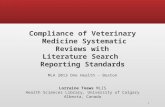 Compliance of  Veterinary Medicine  Systematic Reviews  with  Literature  Search
