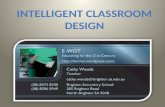 Intelligent classroom design