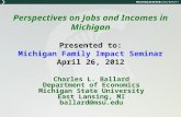 Charles L. Ballard Department of Economics Michigan State University East Lansing, MI
