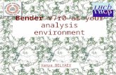 Bender v7r0 as your analysis environment