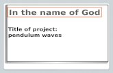 Title of project: pendulum waves