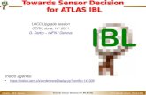 T owards Sensor Decision  for  ATLAS IBL