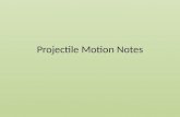 Projectile Motion Notes