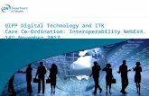 QIPP Digital Technology and ITK Care Co-Ordination: Interoperability WebEx4. 14 th  November 2012