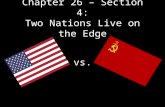 Chapter 26 – Section  4: Two Nations Live on the Edge