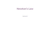 Newton’s Law