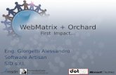WebMatrix  + Orchard First  Impact…