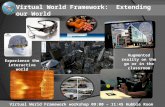 Virtual World Framework:  Extending our World