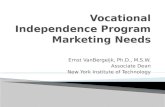 Vocational Independence Program Marketing Needs