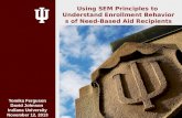 Using SEM Principles to  Understand Enrollment Behaviors  of Need-Based Aid Recipients