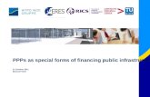 PPPs as special forms of financing public infrastructure 21 October 2011 Botond Fehér