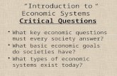 â€œIntroduction to Economic Systemsâ€‌ Critical Questions