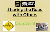 Sharing the Road with Others