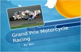 Grand Prix Motorcycle Racing