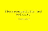 Electronegativity  and Polarity