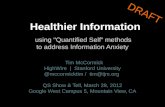 Healthier Information